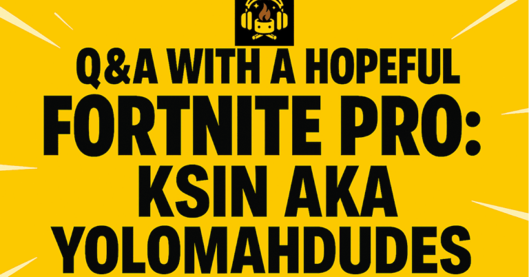The Mind Of A Hopeful Fortnite Pro: Q&A with Ksin